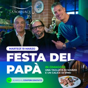 La Fornace presenta FESTA DEL PAPÀ